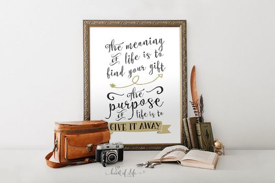 Discover The Purpose of Life Inspirational Quote Printable Art Inspirational Wall Decor Download The Meaning of Life Home Office Inspiration Print