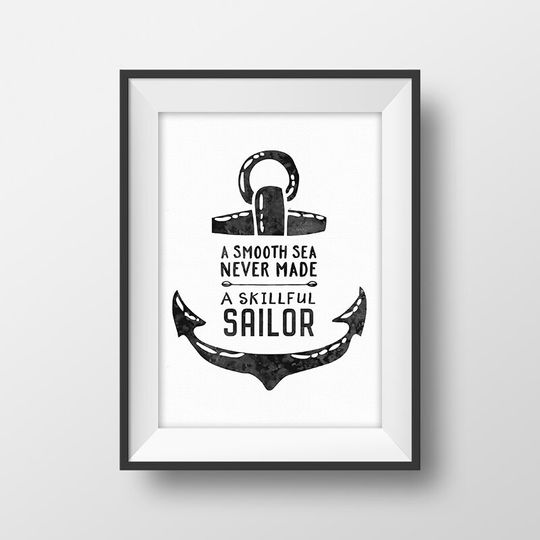 Discover Anchor wall decor Nautical quote print Anchor printable Nautical art poster Inspirational quote A smooth sea never made a skillful sailor