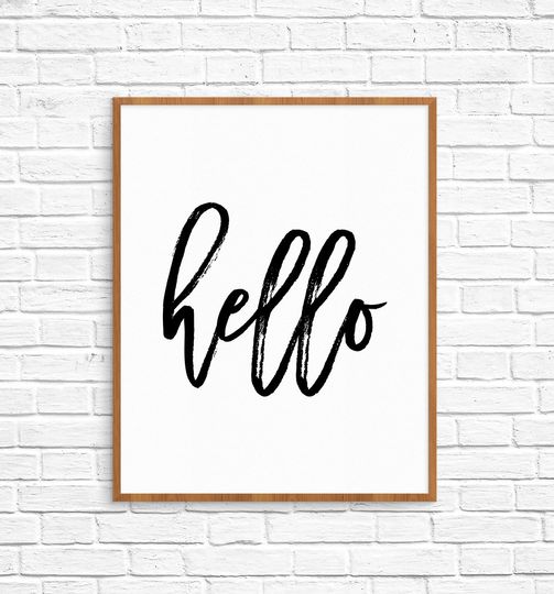 Discover Hello Welcome Sign Art Print in Black and White