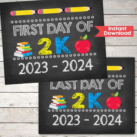 Discover First Day and Last day of 2K Sign INSTANT DOWNLOAD Photo Prop, Back to School Sign Chalkboard Digital Printable