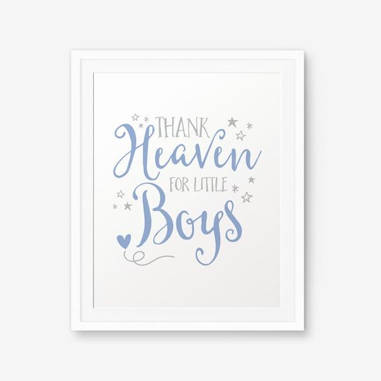 Discover Thank Heaven For Little Boys, Nursery Printable, Little boys quote, Boy Room Decor, Star Nursery Art