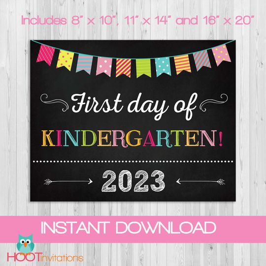 Discover First Day of Kindergarten Sign: Back to School Printable