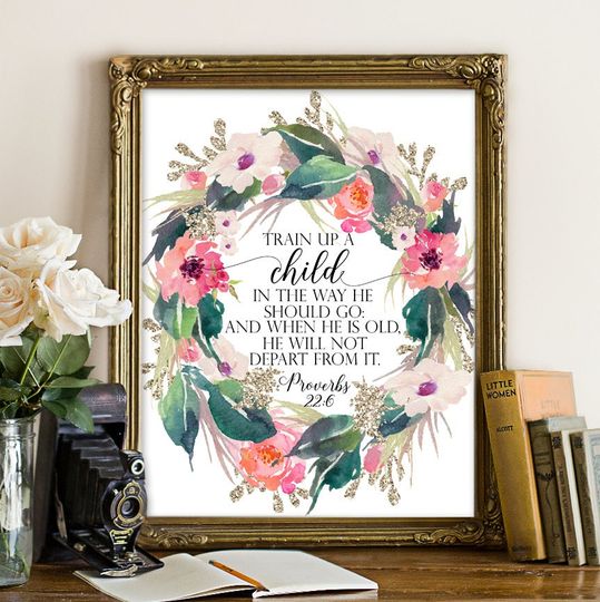 Discover Bible Verse Print - Proverbs 22:6 Inspirational Scripture Art
