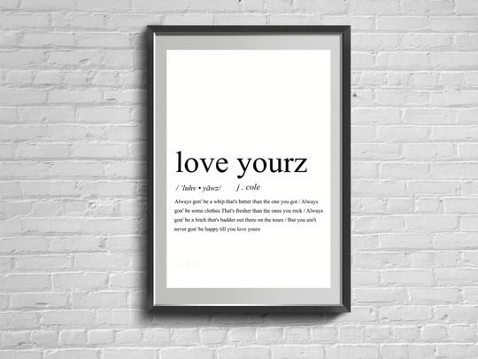 Discover Love Yourz Lyrics Wall Art. Minimalist Decor.