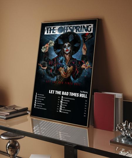 Discover The Offspring - Let The Bad Times Roll  Album Cover Poster