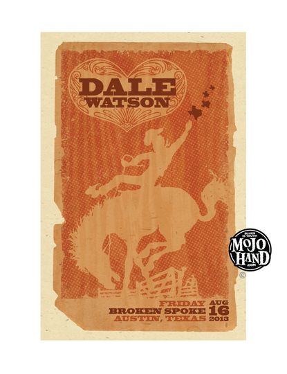Discover Dale Watson concert poster - 2015 - Broken Spoke - Austin, Texas- 12"x18" signed by the poster artist