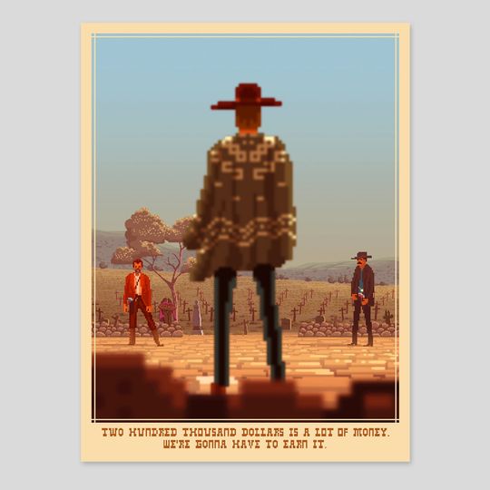 Discover Pixel Art The Good, the Bad and the Ugly Medium size Print. Limited edition, 30 copies.