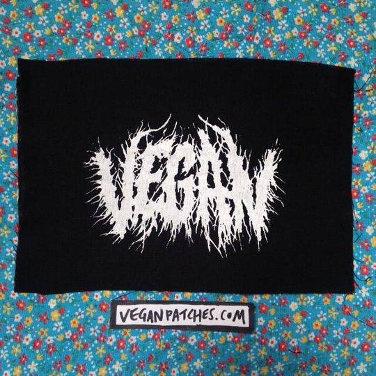 Discover VEGAN black metal PATCH about time I made one of these huh