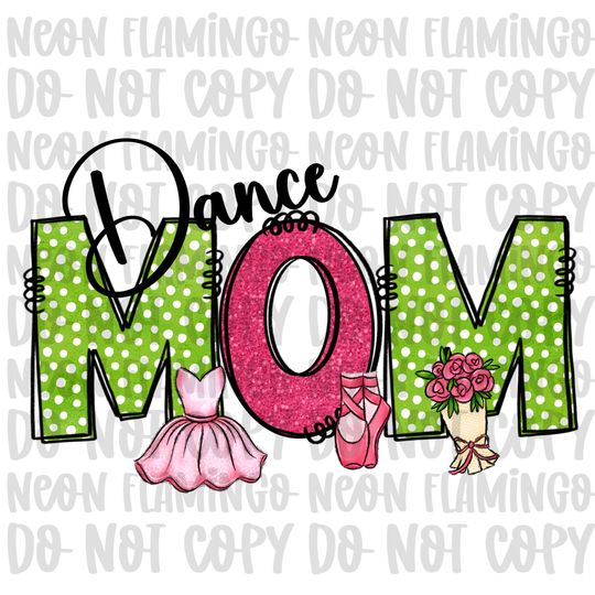 Discover Dance Mama DTF Transfer for Dance Moms