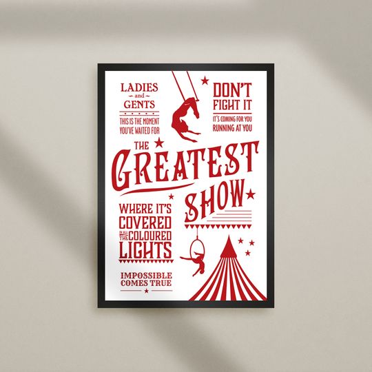 Discover The Greatest Showman Poster - Hand-made screenprint - Greatest show!