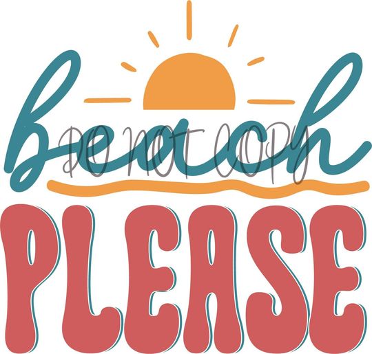 Discover Beach Please - Ready to Press Transfer