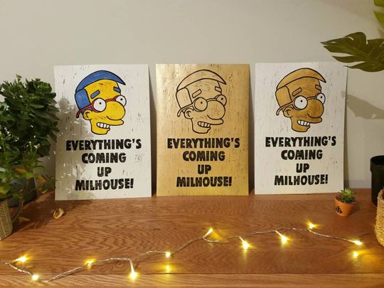 Discover Everything's coming up Milhouse A3 Lino print