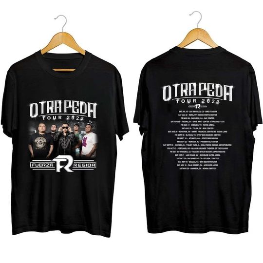 Discover Fuerza Regida Otra Peda Tour Shirt 2023