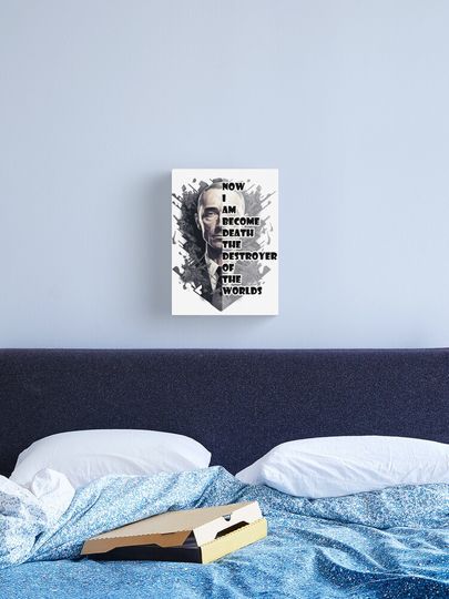 Discover I Am Become Death a I Am Become Death a I Am Become | Canvas Print