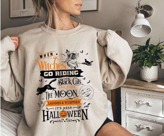 Discover When Witches Go Riding Sweater, Halloween Black Cat Sweatshirt