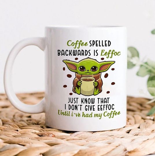 Discover Coffee Spelled Backwards Is Eeffoc Coffee Mug 11O-15 oz