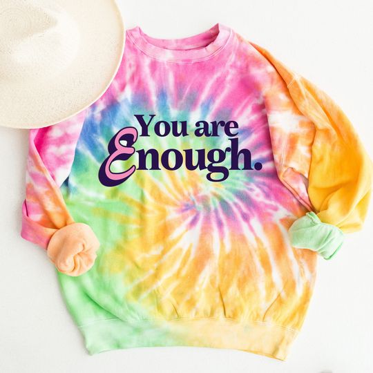 Discover You are enough sweatshirt, I am enough sweatshirt