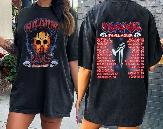 Discover Drake 21 Savage Shirt, Slaughter Gang Its All A Blur Tour 2023 Shirt