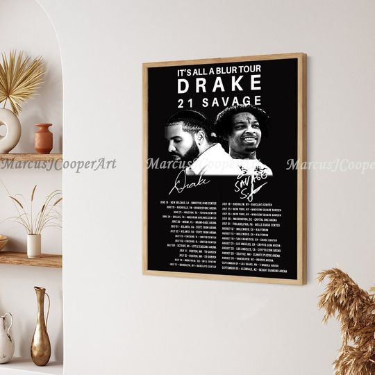 Discover Drake and 21 Savage It's All a Blur Tour Poster, 2023 Tour Poster