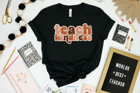 Discover Teach Kindness Shirt, Teacher Appreciation Shirt, Inspirational Teacher Shirt, Kindness T-shirt