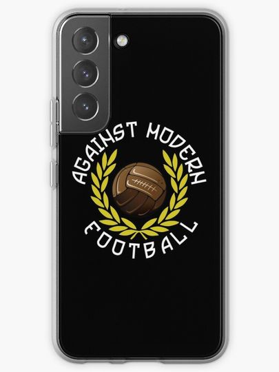 Discover Against Modern Football | Samsung Galaxy Phone Case