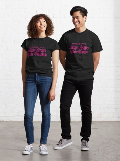 Discover Welcome to The Mojo Dojo Casa House Barbie Movie 2 barbenheimer oppenheimer | Classic T-Shirt