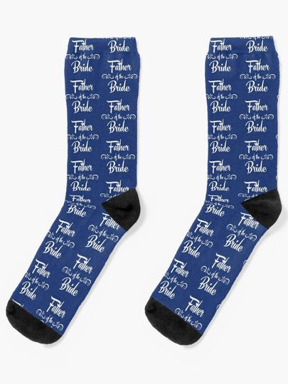 Discover Father of the Bride | Socks