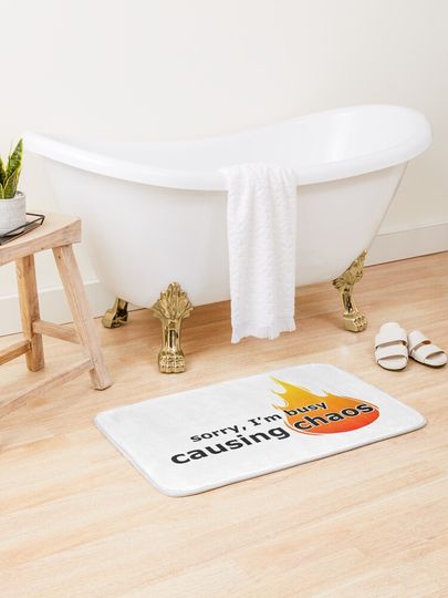 Discover Sorry, I’m busy causing chaos | Bath Mat