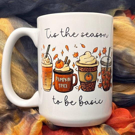 Discover Tis the Season to be Basic Mug, Pumpkin Spice Mug, Fall Coffee Cup