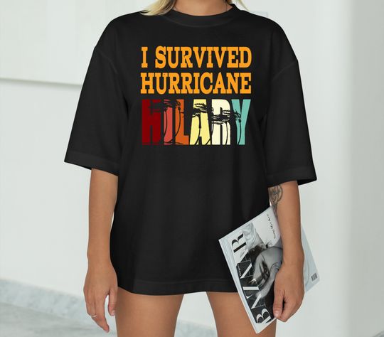 Discover I Survived Hurricane Hilary T-Shirt