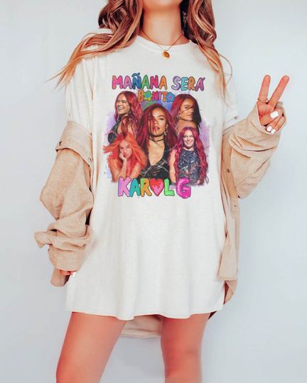 Discover Karol G Shirt, Karol G Manana Sera Bonito Tour 2023 Shirt