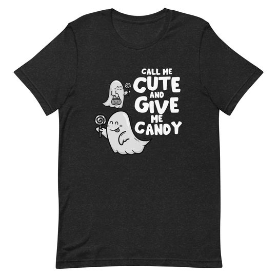 Discover Call Me Cute and Give Me Candy Funny T-Shirt, Halloween T-Shirt, Spooky T-Shirt