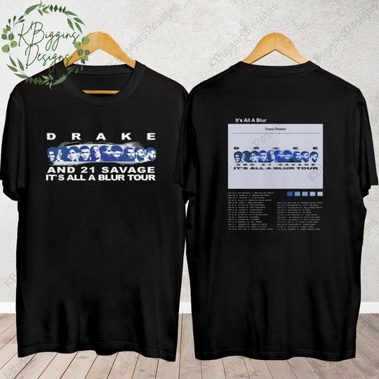 Discover It's All A Blur Tour 2023 Shirt, Drake 21 Savage Shirt