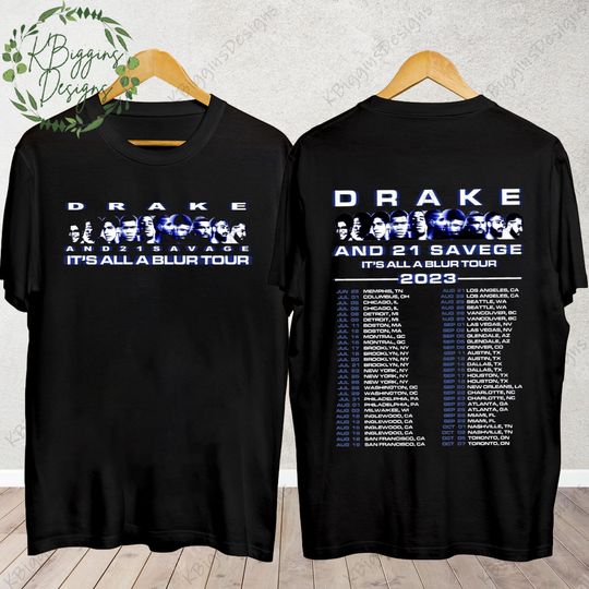 Discover It's All A Blur Tour 2023 Shirt, Drake 21 Savage Shirt