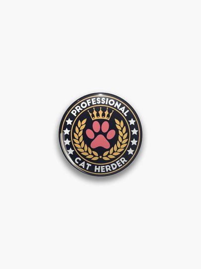 Discover Professional cat herder | Pin