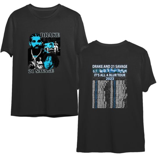 Discover Drake 21 Savage Tour 2023 Its All A Blur Shirt, Drake Rapper Merch T-Shirt