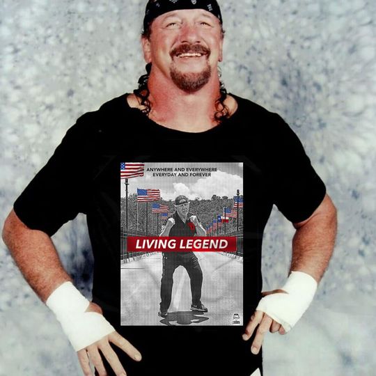 Discover Terry Funk Legend Everyday and Forever T-Shirt