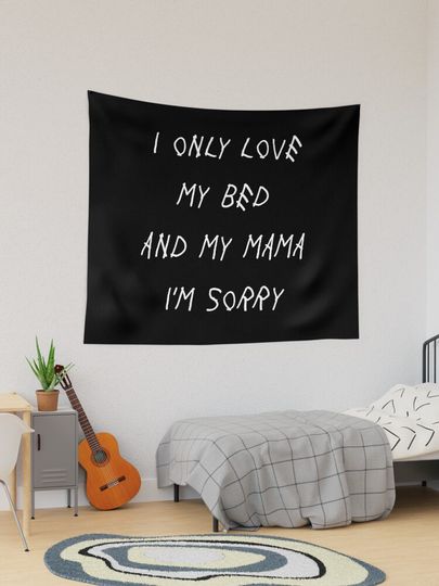 Discover I Only Love My Bed And My Mama I&apos;m Sorry Drake Lyrics God&apos;s Plan | Tapestry