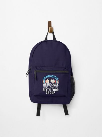 Discover Gymnastics Where Chalk Is The Sixth Food Group | Backpack