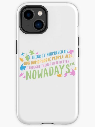 Discover Heartstopper Quote: Challenging Homophobia | Inspiring Design | iPhone Case
