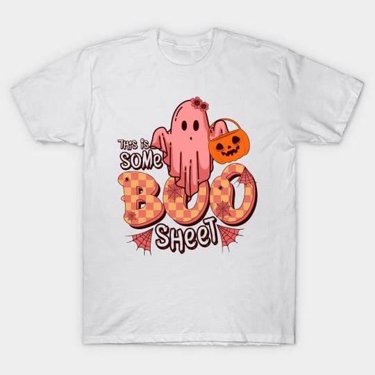 Discover Funny This Is Some Boo Sheet T-Shirt