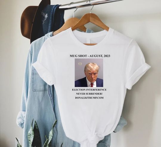 Discover Trump Mugshot 2023 Shirt,Trump Never Surrender T-Shirt,Support Trump Shirt