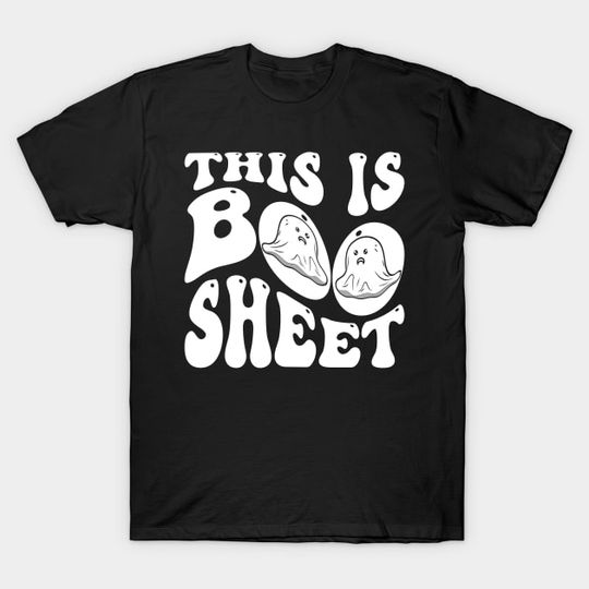 Discover This is some Boo sheet Funny Halloween T-shirt