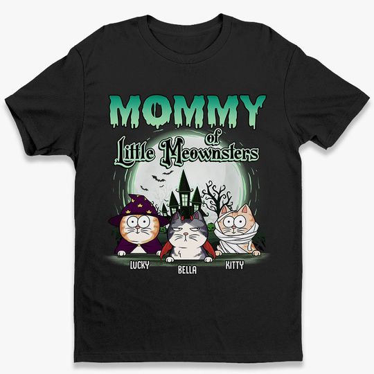 Discover Mommy Of A Little Meownster - Cat Personalized Custom Unisex T-shirt