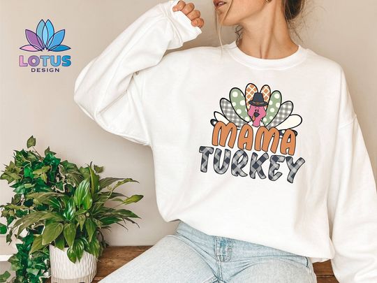 Discover Mama Turkey T-Shirt, Thankful Turkey tshirt, Thanksgiving Dinner Tee