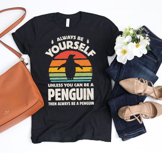 Discover Always Be Yourself Penguin Sunset Shirt, Penguin Shirt