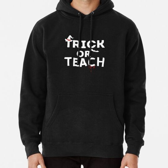 Discover Trick or teach. Hoodies