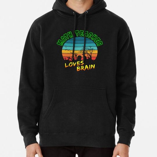 Discover Math Teacher Loves Brain Hoodies