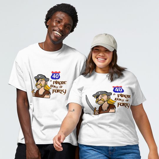 Discover A Pirate Looks At 40   Classic T-Shirt