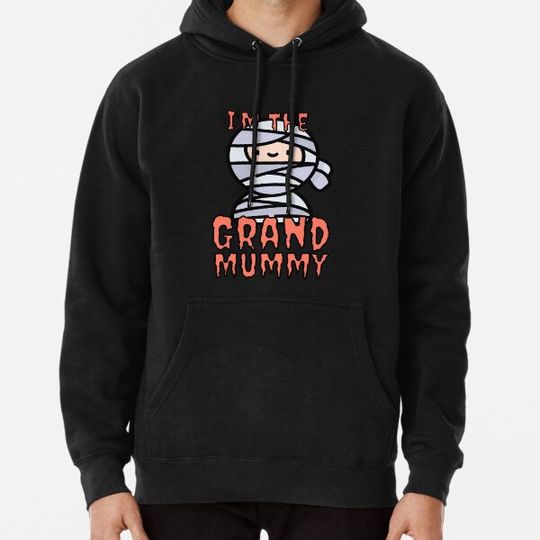 Discover I'm the Grand Mummy - Funny Halloween Grandma Grandmother Granny Costume Hoodies
